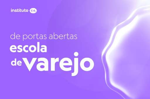 IC&A de Portas Abertas: Escola de Varejo de Moda