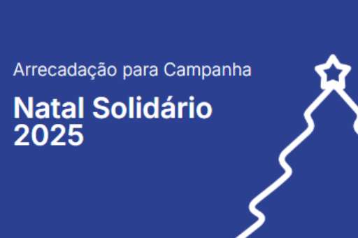 Arrecadação para Campanha Natal Solidário 2025