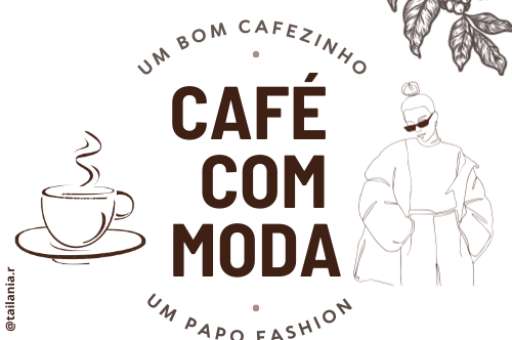 Café Com Moda