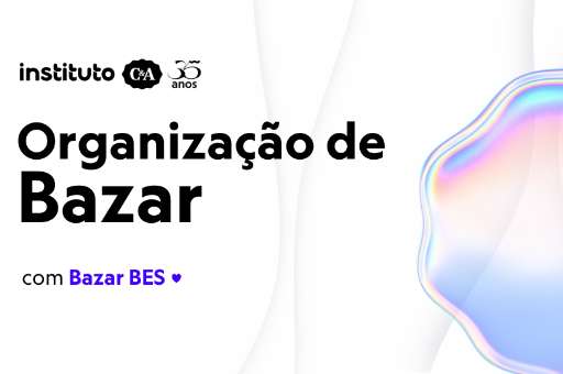 Organização de Bazar | BES III