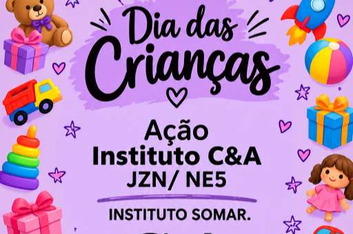 Campanha dia das Crianças/Instituto C&A/JZN/Ne5